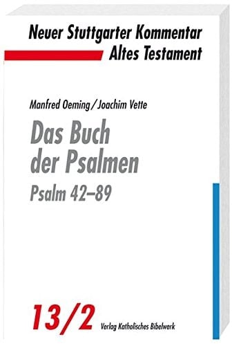 Das Buch der Psalmen Psalm 42-89