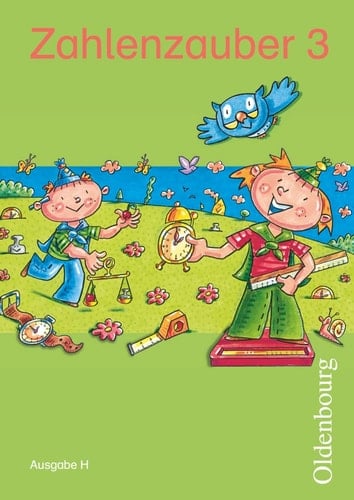 Zahlenzauber Bremen, Hamburg, Niedersachsen, Nordrhein-Westfalen, Schleswig-Holstein / erarb. von Bettina Betz ... Ill. von Mathias Hütter ; Kristina Klotz. Mathematikbuch für die Grundschule