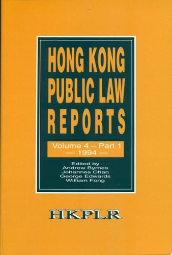 Hong Kong Public Law Reports, Volume 4, Part 1 (1994) 1994