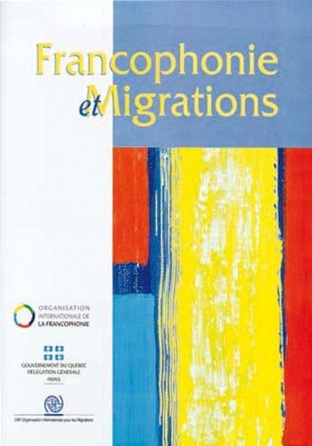 Francophonie et Migrations