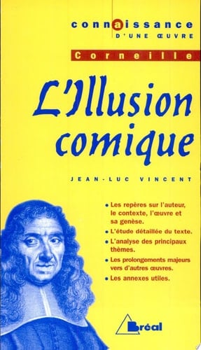 Corneille, L'illusion comique