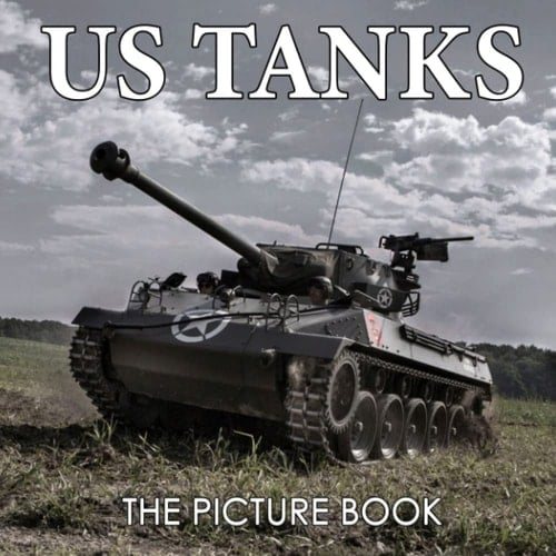 US Tanks - The Picture Book