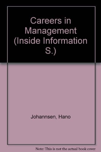 Inside Information on Careers in Management