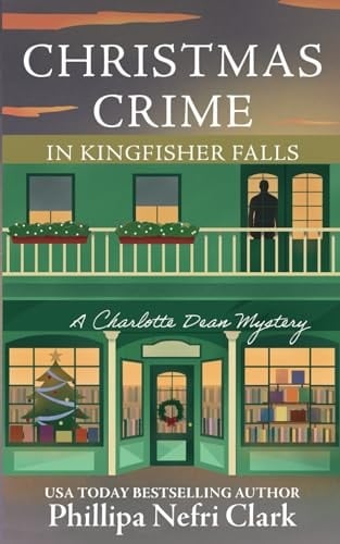 Christmas Crime in Kingfisher Falls
