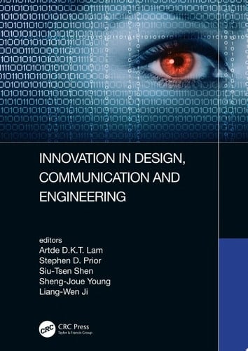 Innovation in Design, Communication and Engineering Proceedings of the 8th Asian Conference on Innovation, Communication and Engineering (ACICE 2019), October 25-30, 2019, Zhengzhou, P.R. China