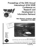 Proceedings of the 24th Annual International ACM SIGIR Conference on Research and Development in Information Retrieval New Orleans, Louisiana, USA, September 9-13, 2001