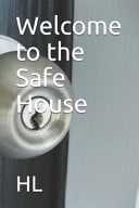 Welcome to the Safe House