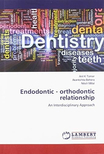 Endodontic - orthodontic relationship: An Interdisciplinary Approach