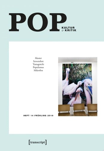POP Kultur & Kritik (Jg. 8, 1/2019)