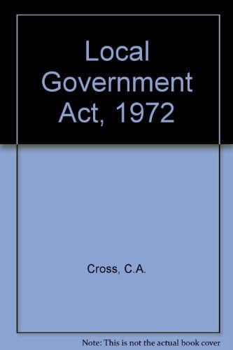 The Local Government Act 1972