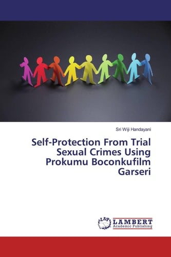 Self-Protection From Trial Sexual Crimes Using Prokumu Boconkufilm Garseri