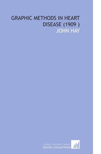 Graphic Methods in Heart Disease (1909 )