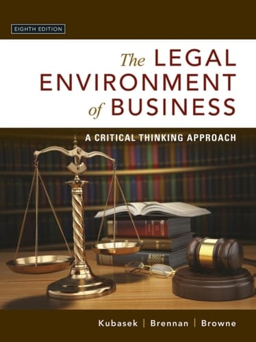 The Legal Environment of Business: A Critical Thinking Approach (Pearson+)