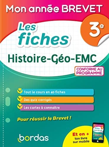 Les fiches Histoire - Géo - EMC 3e Mon année brevet