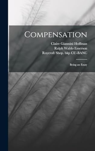 Compensation Being an Essay
