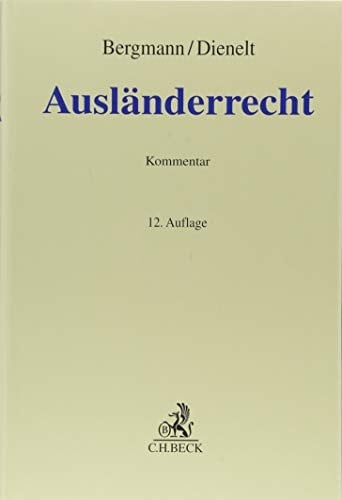 Ausländerrecht Aufenthaltsgesetz, Freizügigkeitsgesetz/EU und ARB 1/80 (Auszug), Grundrechtecharta und Artikel 16a GG, Asylgesetz : Kommentar