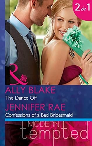 The Dance Off The Dance Off / Confessions of a Bad Bridesmaid