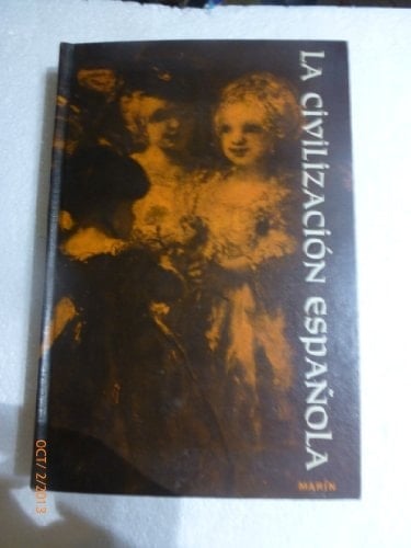 LA Civilizacion Espanola