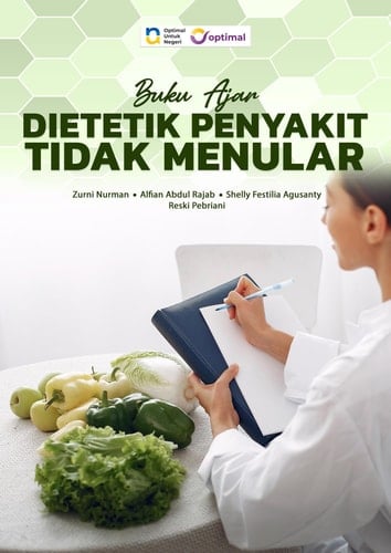 Buku Ajar: Dietetik Penyakit Tidak Menular