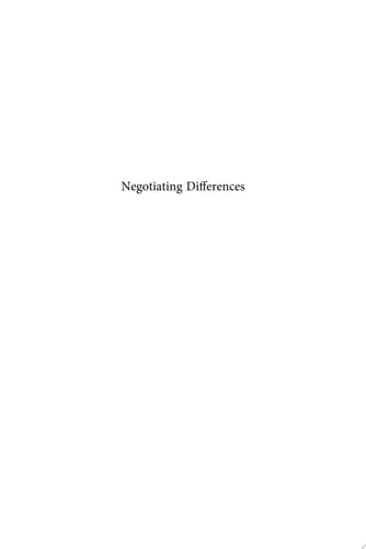 Negotiating Differences Word, Image and Religion in the Dutch Republic