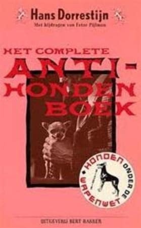 Het complete anti-hondenboek