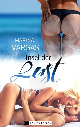 Insel der Lust erotischer Roman