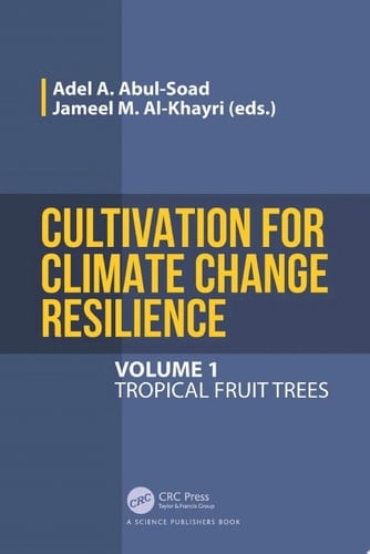 Cultivation for Climate Change Resilience, Volume 1