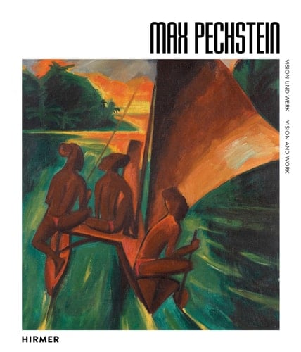 Max Pechstein (Bilingual Edition) Vision and Work