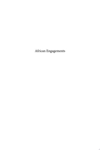 African Engagements Africa Negotiating an Emerging Multipolar World
