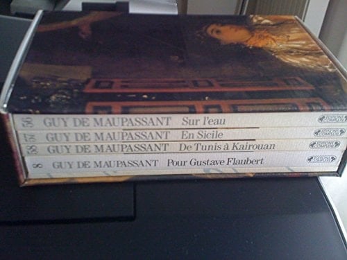 Maupassant Coffret 5 Volumes : Volume 1, Pour Gustave Flaubert.