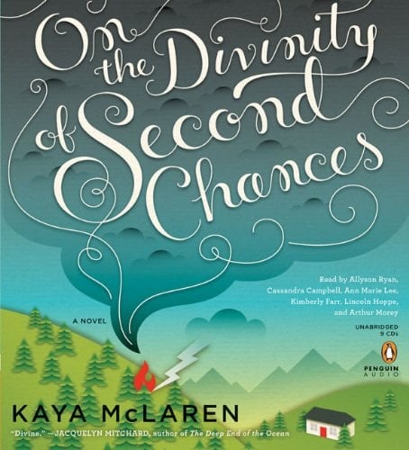 On the Divinity of Second Chances: A Novel