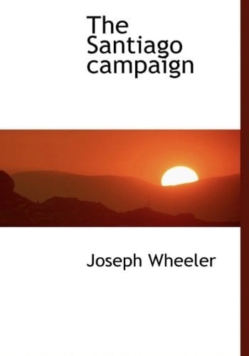 The Santiago campaign