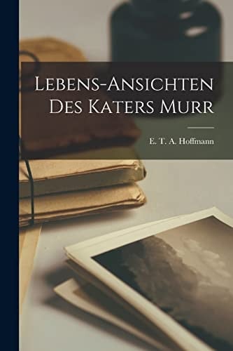 Lebens-Ansichten des Katers Murr