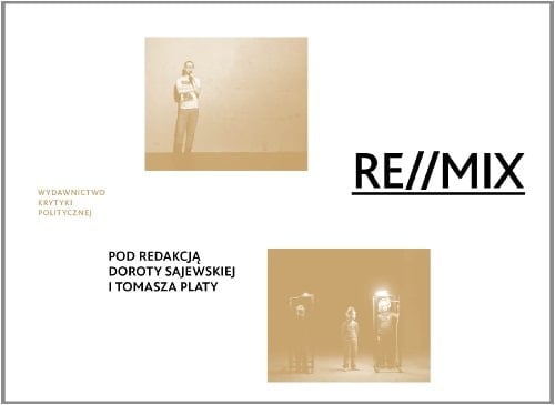 Re//mix performans i dokumentacja