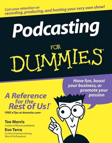 Podcasting For Dummies
