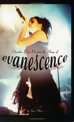 Omnibus Press Presents the Story of Evanescence