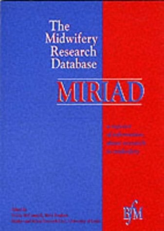 Midwifery Research Database - Miriad Register of Information about Research in Midwifery