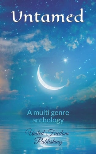 UNTAMED: ANTHOLOGY