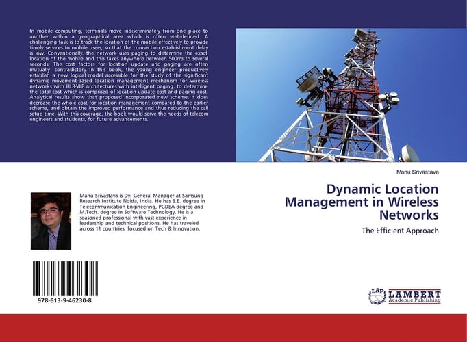Dynamic Location Management in Wireless Networks: The Efficient Approach