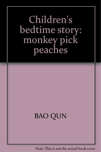 Children's bedtime story: monkey pick peaches