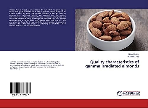 Quality Characteristics of Gamma Irradiated Almonds