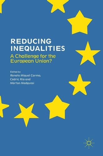 Reducing Inequalities A Challenge for the European Union?