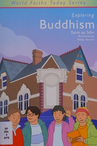 Exploring Buddhism
