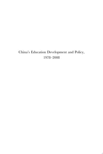 China's Education Development and Policy, 1978-2008