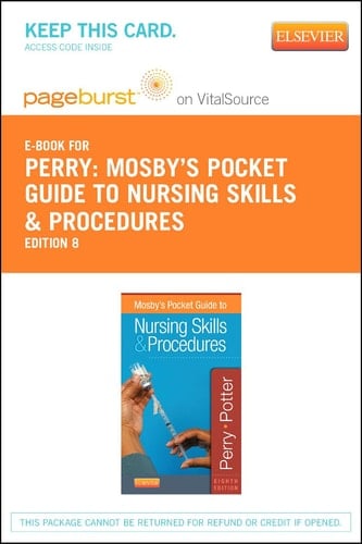 Mosby's Pocket Guide to Nursing Skills and Procedures - Elsevier eBook on VitalSource (Retail Access Card) (Nursing Pocket Guides)