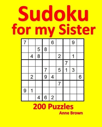 Sudoku for My Sister 200 Puzzles