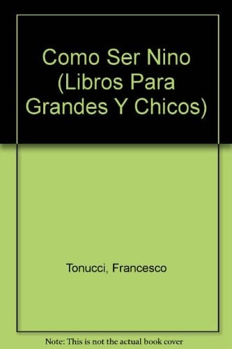 Cómo ser niño