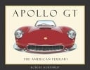 Apollo GT The American Ferrari