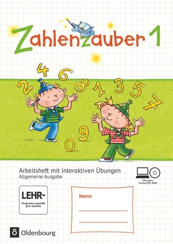 Zahlenzauber 1. Schuljahr. Arbeitsheft mit interaktiven Übungen auf scook.de. Allgemeine Ausgabe Mit CD-ROM und Lösungsheft