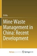 Mine Waste Management in China Recent Development